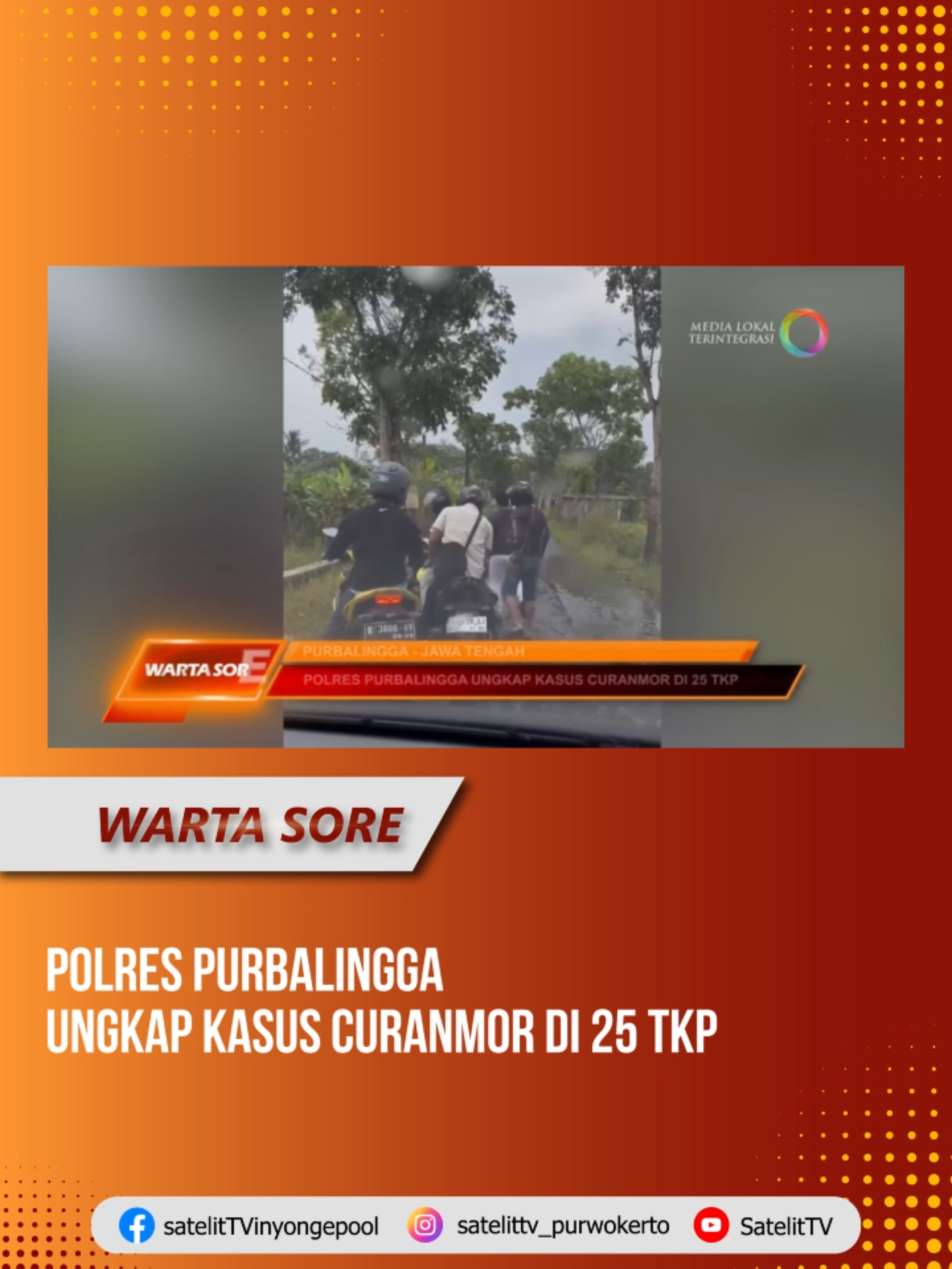 POLRES PURBALINGGA UNGKAP KASUS CURANMOR DI 25 TKP #beritatiktok #jawatengah #beritahariini #satelittvpurwokerto #satelittv #jateng #news #viral #fyp #fypindonesia #ngapak #beritaviral #viralindonesia #berita #2025 #purbalingga