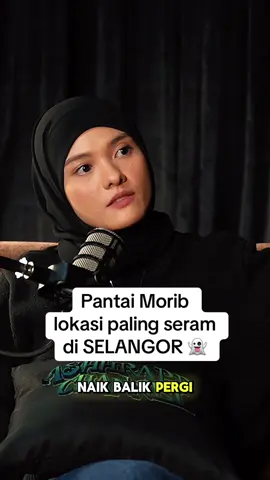 Siapa duduk Morib mesti tahu cerita #fyp #foryou #morib #ashhrappchannel #seram 