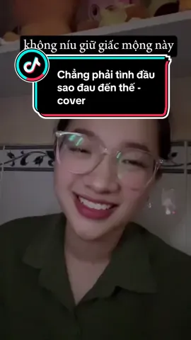 “Cảm ơn vì mình đã yêu…và yêu đến khi không thể yêu thêm được nữa 🥹” Chẳng phải tình đầu sao đau đến thế - cover  #changphaitinhdausaodaudenthe #min #dangrangto #hienviolet #fyp 