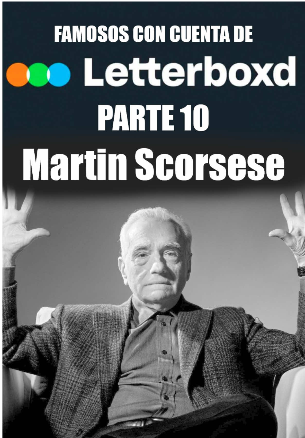 Famosos con cuenta de @Letterboxd        🎬 Parte 10 🔝 #martinscorsese #cinema #filmtok #cine #letterboxd  