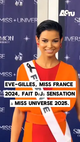 Eve-Gilles, Miss France 2024, fait déjà sensation à Miss Universe 2025 #evegilles #missfrance #france #paris 