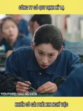 Giám Đốc Si Tình - Công ty có quy định kì là khiến cô gái phải xin nghỉ việc#xuhuongtiktok #xuhuong #review 