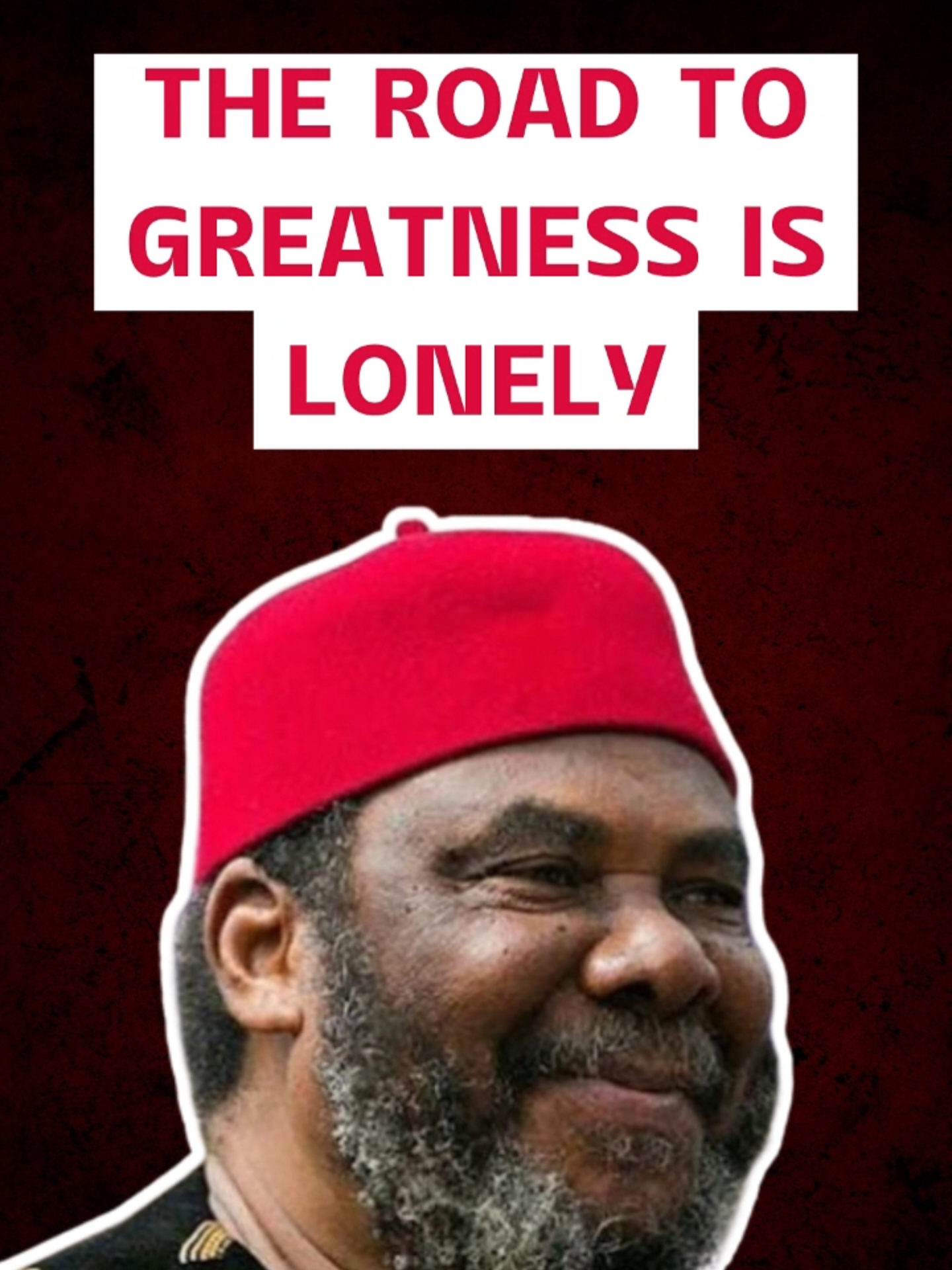 The road to greatness if lonely | The Cost of Greatness | Pete Edochie Motivation | #peteedochie #selfmotivation