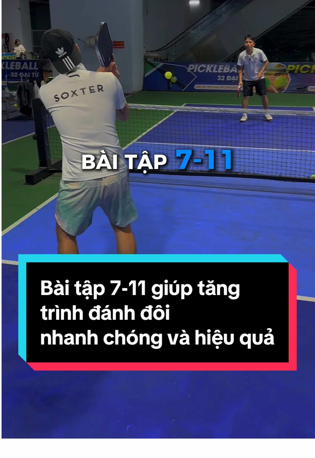 Bài tập 7-11 giúp tăng trình đánh đôi nhanh chóng và hiệu quả #Sportsontiktok #soxterpickleball #huymepick #pickleballvietnam #soxter