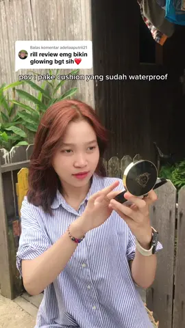 Membalas @adeliaaputrii21 se waterproof itu dan juga bikin wajah glowing, naturaal😍 #3S #SmoothShineStunning #cushion3s #cushionviral #cushionmakeitglow3s 