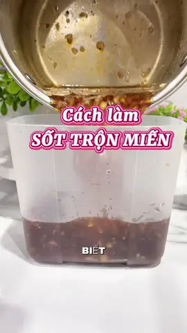 Cách làm sốt trộn miến ngon như đám cỗ 😂#xuhuongtiktok #hoanhaudau #viraltiktok #ancungtiktok #sottron