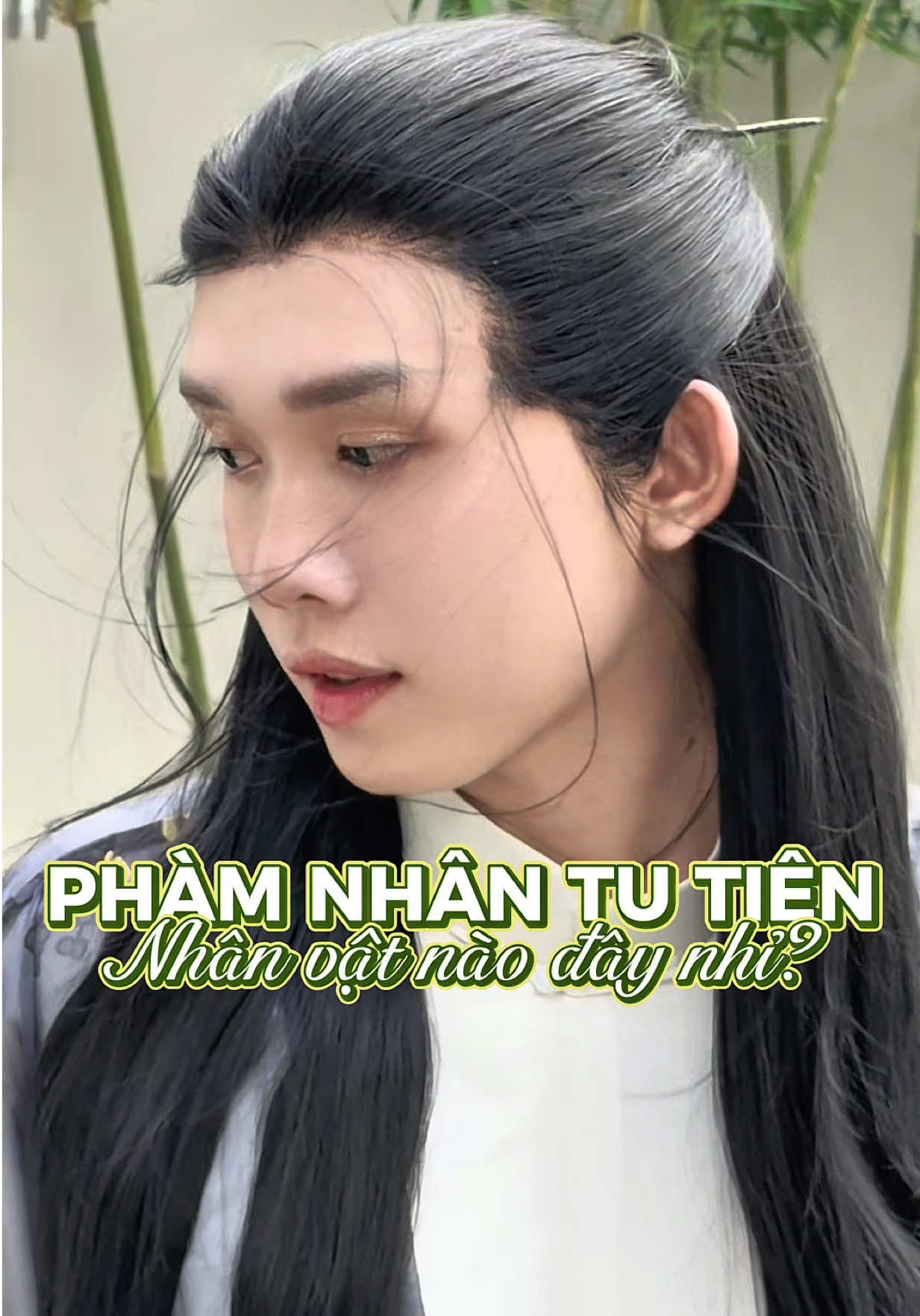 Xem Phàm Nhân Tu Tiên quá 180 phút. Nhân vật nào trong Phàm Nhân Tu Tiên đây nhỉ? #phamnhantutien #hanlap #pntt #cotrang #cosplay 