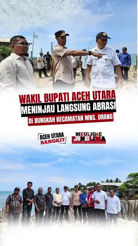 Meninjau Langsung Lokasi Abrasi Laporan Masyarakat Di Desa Meunasah Drang Muara Batu Aceh Utara, dan insyaallah persoalan ini akan kita usulkan Ke Provinsi Aceh, Mohon Doanya. #wakilbupatiacehutara #like #fyp #viral #acehutarabangkit 