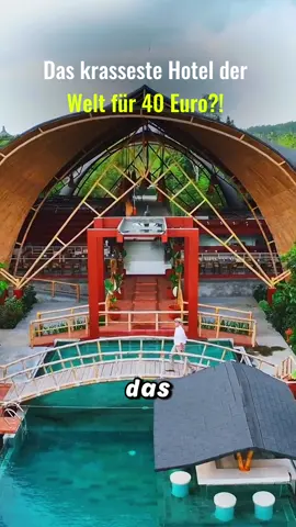 Das unglaublichste Hotel der Welt kostet nur 40 Euro pro Nacht!