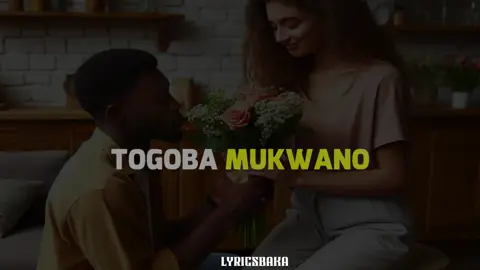 okitegedde togoba Mukwano #ugandanstiktok #lyricsbaka #kadama #frp 