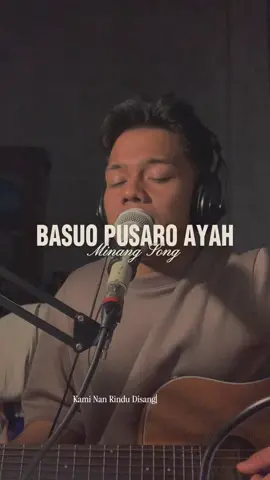 Kalau soal ayah sia nan ndg manangih.🤌🏻 - - #laguminangbaru2025 #laguminangbaru #minangtiktok2023 