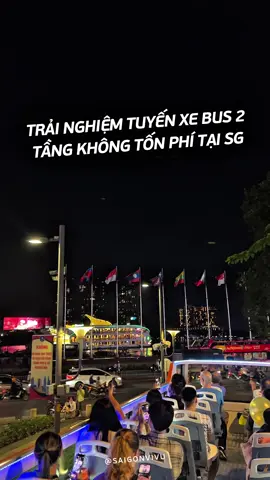 Pov: Bạn đang trải nghiệm tuyến xe bus 2 tầng miễn phí mới toanh tại Sài Gòn #saigonvivu #xebus2tang #xuhuonh #view #xuhuong