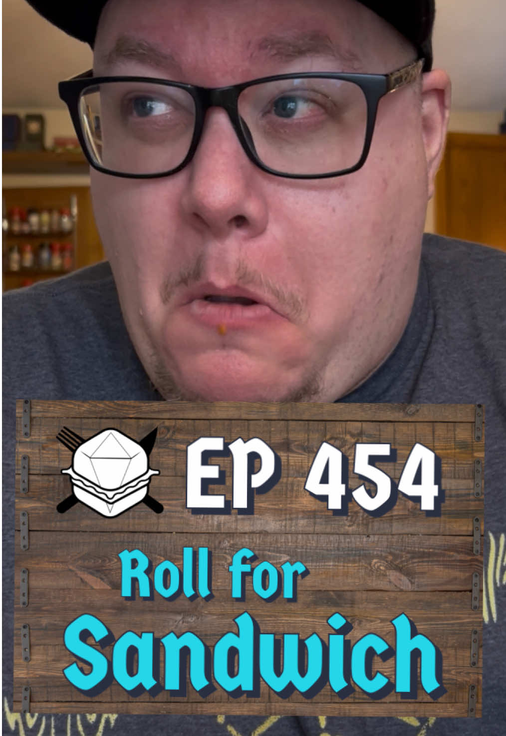 S9 - E454 - 11/12/25 - My voice is still a little hoarse from this weekend but close enough! . . . #rollforsandwich #sandwichrecipe #dungeonsanddragons #food #sandwich 