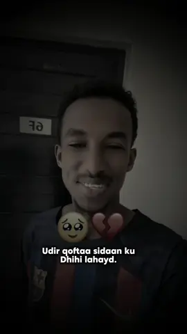 Dooqu waa adigee🥹💔
