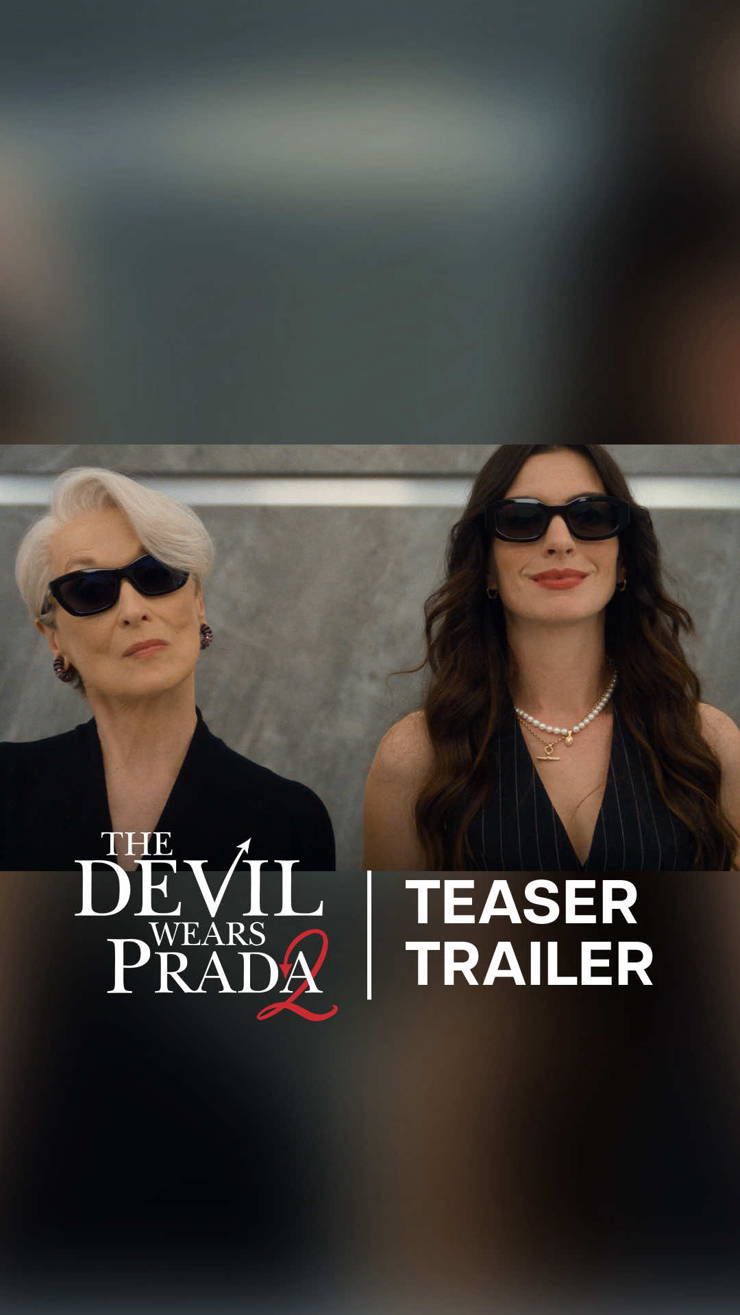 A sequel? For spring? Groundbreaking. Meryl Streep, Anne Hathaway, Emily Blunt, and Stanley Tucci return in The Devil Wears Prada 2, in theaters May 1, 2026. Watch the teaser trailer now.