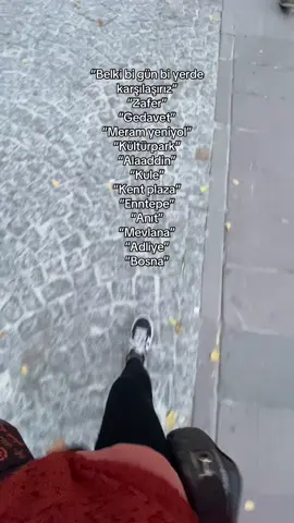 Bir konyalıdan başka nerde karşılaşma beklenir ki zaten#anılar #konya #tekrar #fypppp 