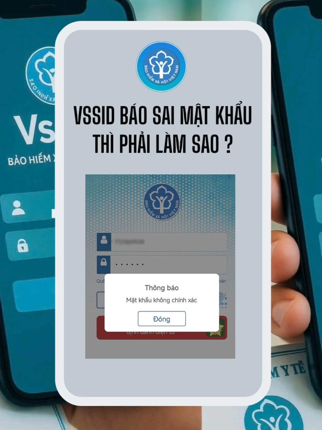 ⛔ VssID báo sai mật khẩu thì phải làm sao?  #vssid #matkhauvssid #bhxh #bhyt #capnhatthongtin 