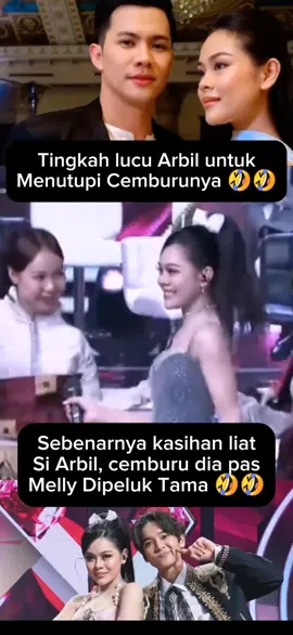 Arbil pandai menutupi kecemburuannya 🤣🤣 #arbilda7 #mellylee #dacademy7indosiar #viral 