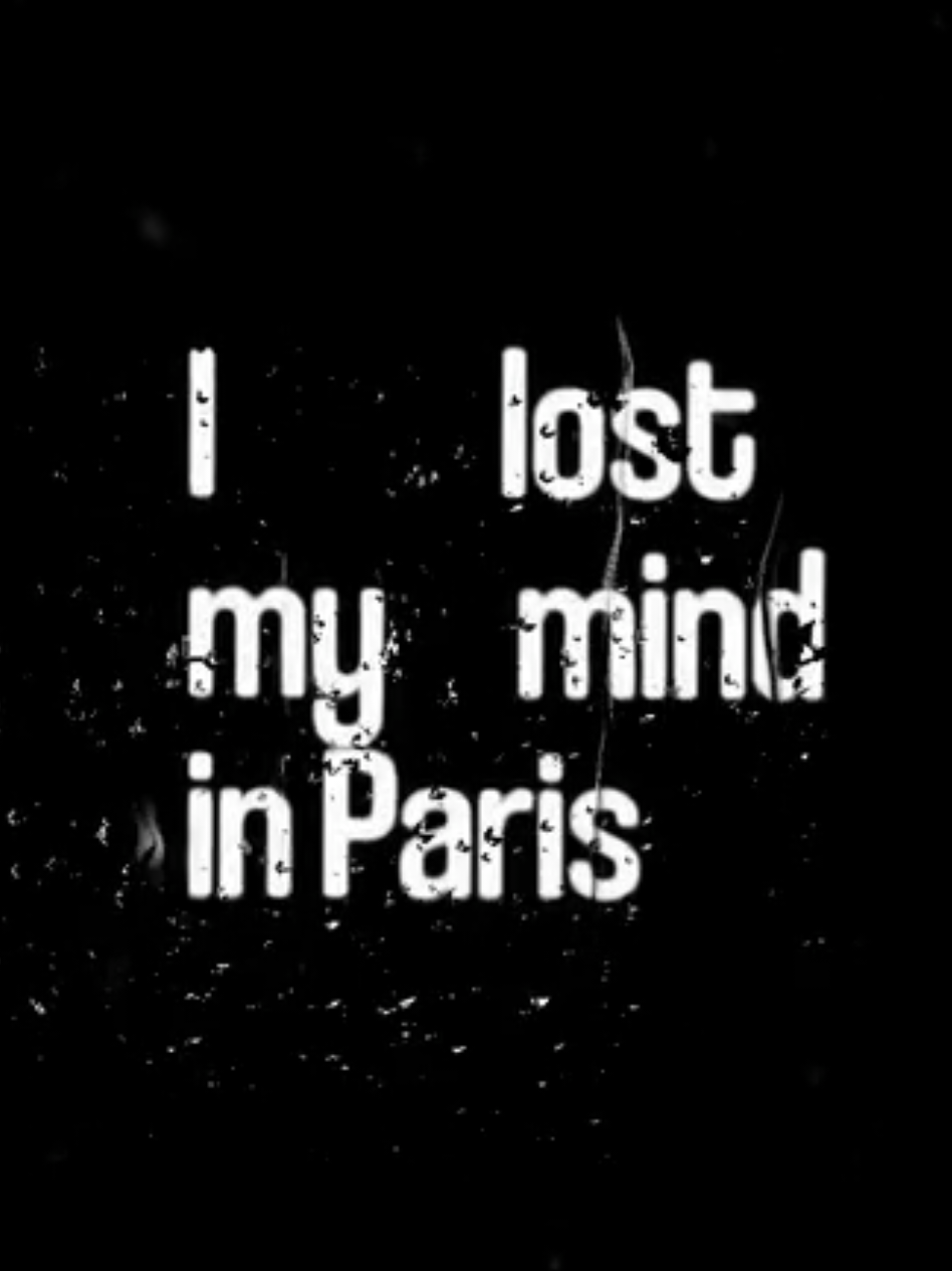 LOST MY MIND IN PARIS _faouzia . . . . . . . . . . . . . . . #faouzia #filmnoir #lyric #lyrics_songs #edit #fyp #viral #viralvideos #grammys #riplove #foryoupage❤️❤️ #paris #lovesong 