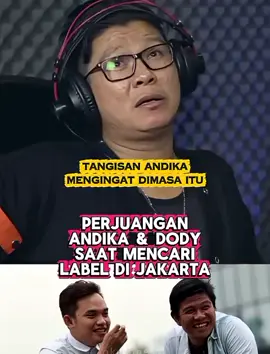 Masa lalu Andika dan dody cari label di jakarta #viral #viraltiktok #fypシ゚ #music #podcast 