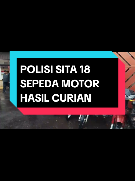 Satreskrim polres purbalingga berhasil menyita 18 speda motor dari dua pelaku yang sebelumnya telah berhasil di tangkap, pelaku telah melakukan pencurian di 25 tkp di wilayah kabupaten purbalingga, 