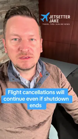 Flight cancellations will continue even if a government shutdown deal is reached this week #governmentshutdown #traveltips #travelhacks #traveladvice #fyp 