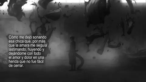 Proyectadas Coni 😂(😭) Me pashe, me pashe.       La verdad es que no puedo odiarte. Con toda la intensidad de aquellos años, te amé como nunca; fuiste mi felicidad y mi alegría con tus mensajes y palabras que, aunque eran cortantes, eso no me limitó a seguir amándote, aun con lo distante que eras. Porque yo aprendí a amarte tal y como eras, aunque eso me doliera. No me importaba si tú no me demostrabas tu amor, cariño o aprecio; si eras distante, eso no fue excusa para dejar de amarte. Yo te amé con todo lo que podía, con todo lo que mi corazón sentía y latía por ti. Te amo, A. Te perdono por aquellas acciones que tomaste, por haberme dejado de un día para otro. Te amo y no, no lo seguiré haciendo, pues aprendí que amar también es amarse a uno mismo, algo que no ví aquellos años. Pero no te culpo por ello; al contrario, muchas gracias por los buenos momentos que me diste, gracias por haberme acompañado en esa etapa de mi vida. Sigo trabajando en ese dolor, pero ya no duele tanto como la vez que te fuiste. ❤️‍🩹 #kaijuno8 #fyp #blancoynegro #tiktok #paratiiiiiiiiiiiiiiiiiiiiiiiiiiiiiii 