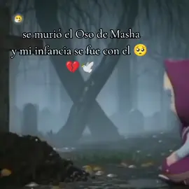 Se murió el Oso que hizo mi infancia feliz 💔😥😭#masha #mashayeloso #virall #fyppppppppppppppppppppppp #triste💔 