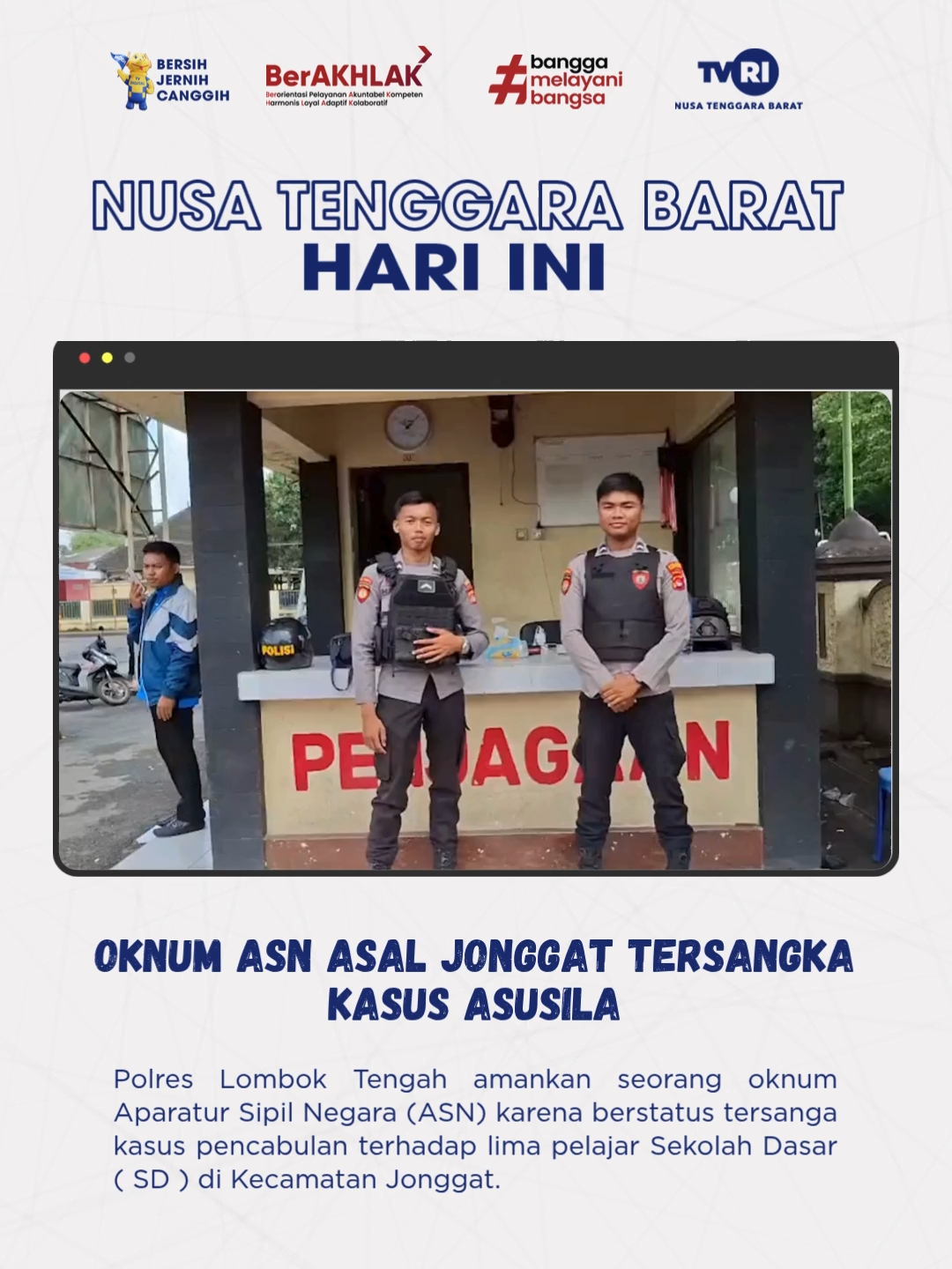 OKNUM ASN ASAL JONGGAT TERSANGKA KASUS ASUSILA #tvrintb #2025 #mediapemersatubangsa