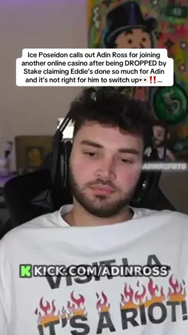 Ice Poseidon calls out Adin Ross for joining another online casino after being DROPPED by Stake claiming Eddie’s done so much for Adin and it’s not right for him to switch up👀‼️… #adinross #kick #iceposeidon 