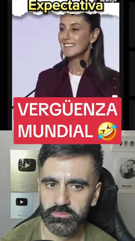 Sheinbaum vergüenza mundial