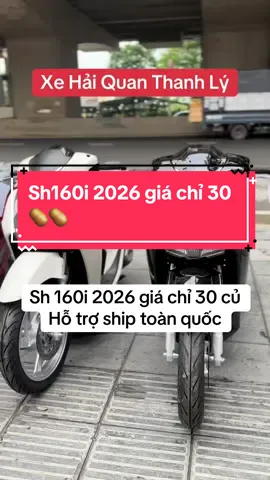 Sh160i đời 2026 mọi người nhé , mời các bác tham khảo #xemaygiare #xethanhlyhaiquan #xuhuong #viral #tiktokxuhuong 