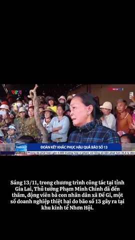 Thủ tướng Phạm Minh Chính thăm, động viên bà con nhân dân tỉnh Gia Lai bị thiệt hại do thiên tai, bão lũ