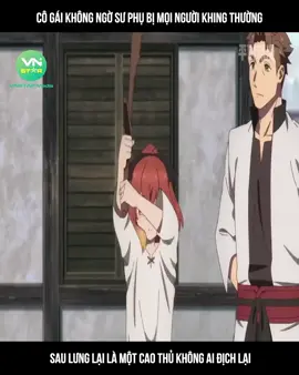 R.Cô gái không ngờ sư phụ bị mọi người khing thường, sau lưng lại là một cao thủ không ai địch lại  ©️Nội dung được sản xuất bởi Vnstar Media #VnstarMedia #Vnstarnetwork #anime #reviewtruyentranh #review 