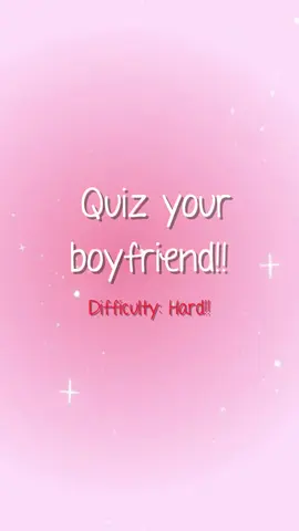 quiz your boyfriend!! did he get them all right? 👀🙈💕#howwelldoyouknowyourpartner #bfgfquiz #gfquiz #girlfriendquiz 
