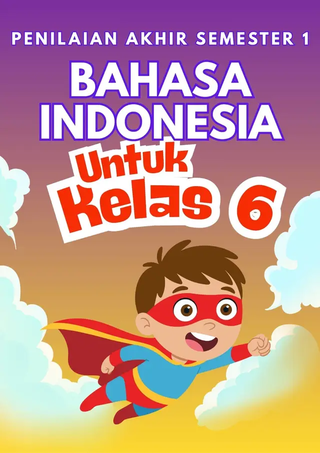 Penilaian Akhir Semester 1 Sumatif Akhir Semester 1 Bahasa Indonesia Kelas 6 Tahun ajaran 2025/2026 #Soal #sumatifakhirsemester #penilaianakhirsemester #bahasaindonesia #kelas6 