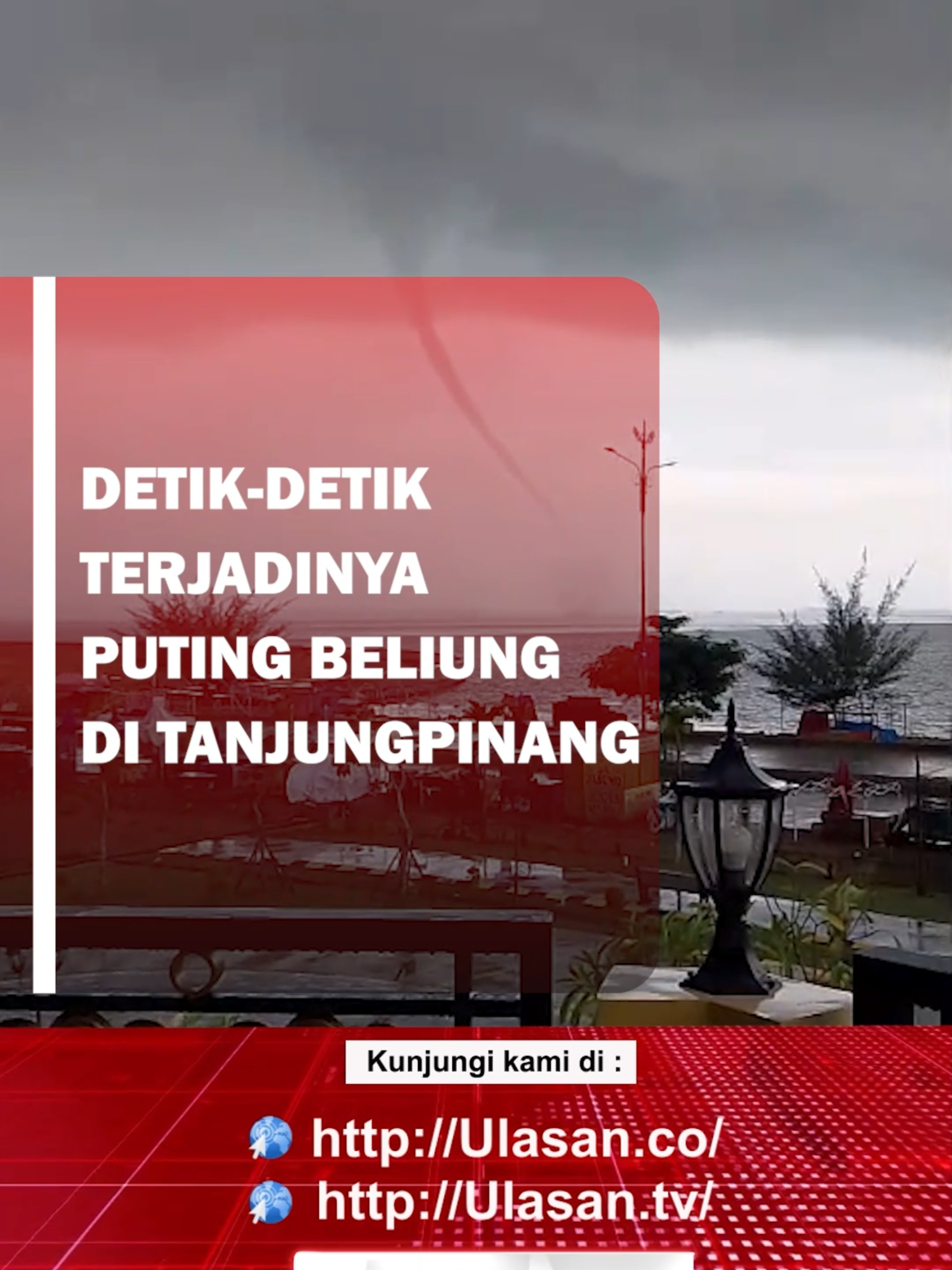 Kemunculan puting beliung terjadi ditengah laut saat hujan lebat yang terjadi di wilayah Tanjungpinang hari ini sempat direkam warga di tepi laut. #beritaviral #beritaupdate #beritaterkini #fyppppppppppp