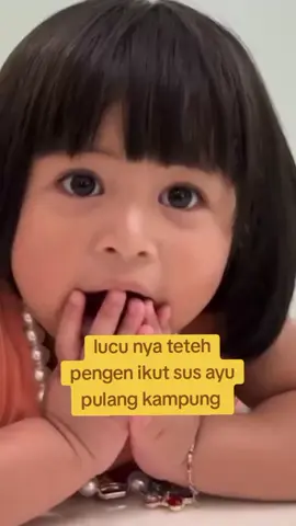 wkwkwk lucunya teteh pengen ikut sus ayu pulkam😂#ranaimamalikaraudhiaandara #anakpaparafidanmamagigi #lily 