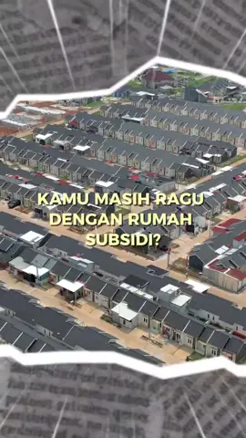 Mau punya rumah subsidi tapi masih ragu tentang legalitas dan perlindungan nya? nih penjelasan nya.. #rumahsubsidi  #pesonakahuripan  #cileungsi  #bogor 