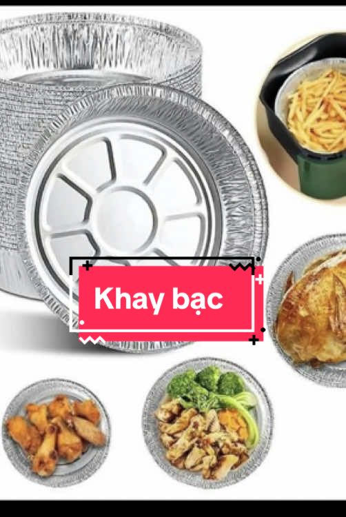 Khay bạc tiện lợi #khaybacnoichienkodau #khaybac #khaybaclotnoichien #tiktokviral #xuhuong 