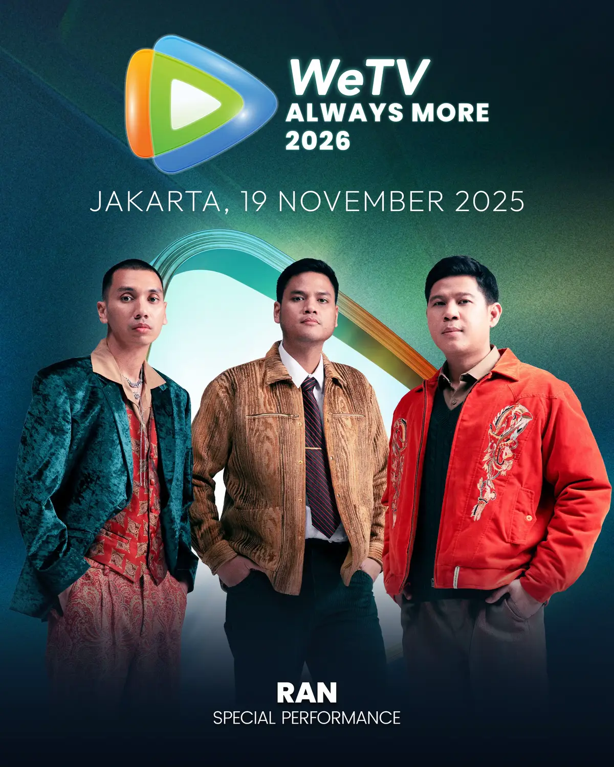 WeTV Always More 2026 ✨SPECIAL PERFORMANCE✨ “RAN” 📆19 November 2025 📍Fairmont Hotel, Jakarta #WeTVAlwaysMore2026 #WeTVIndonesia #WeTVID #RAN 