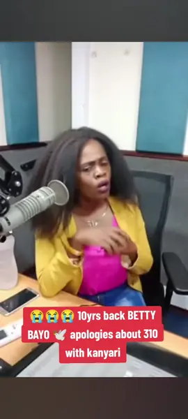 😭😭😭 10yrs back BETTY BAYO 🕊️ apologies about 310 with kanyari