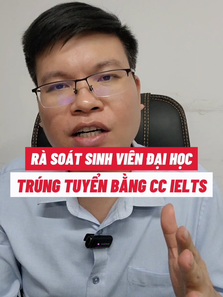 Nhiều đại học rà soát thí sinh trúng tuyển bằng IELTS Học viện Ngân hàng, trường Đại học Công nghiệp TP HCM, Kinh tế - Luật sẽ rà soát những thí sinh đỗ theo diện cộng điểm hoặc quy đổi chứng chỉ IELTS. Động thái được đưa ra sau khi tổ chức IELTS xác nhận xảy ra sự cố, khiến kết quả của 