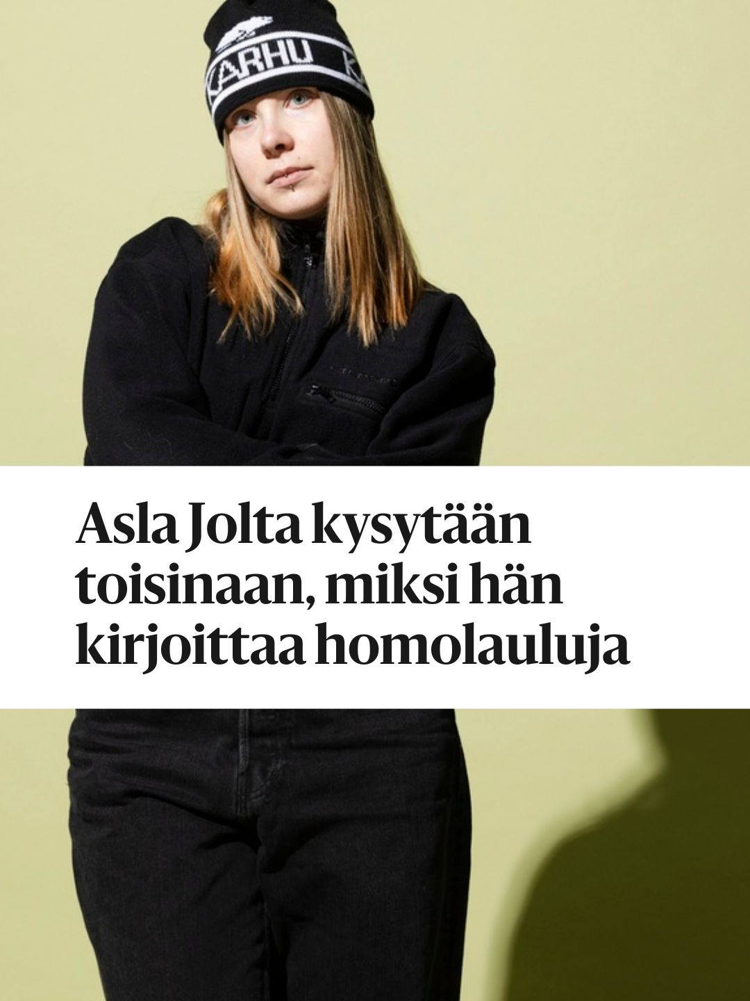 Laulaja-lauluntekijä Asla Jolta kysytään välillä, miksi hän kirjoittaa homolauluja.⁠ ⁠ 