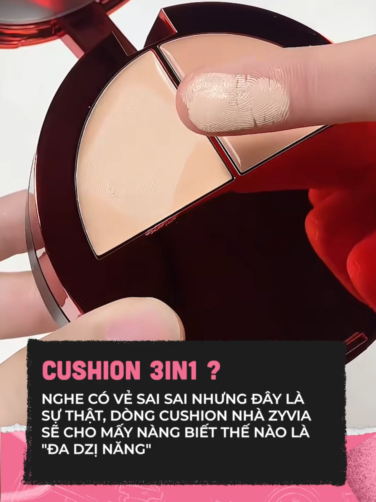 Gì mà đa dzi năng quá vị nè #clmedia #clbeauty #celebnetwork #beauty #BeautyTok #makeup #cushion #zyvia