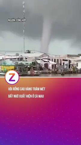 Vòi rồng cao hàng trăm mét bất ngờ xuất hiện ở Cà Mau #znews #fyp #tintuc 