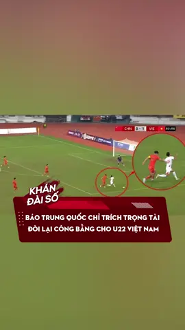 Báo Trung Quốc chỉ trích trọng tài, đòi lại công bằng cho U22 Việt Nam #SportsonTikTok #khandaiso #xuhuong 
