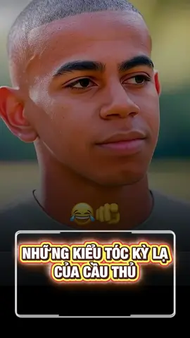 Những Kiểu Tóc Kỳ Lạ Của Cầu Thủ #bongda #tinbongda #xuhuong 