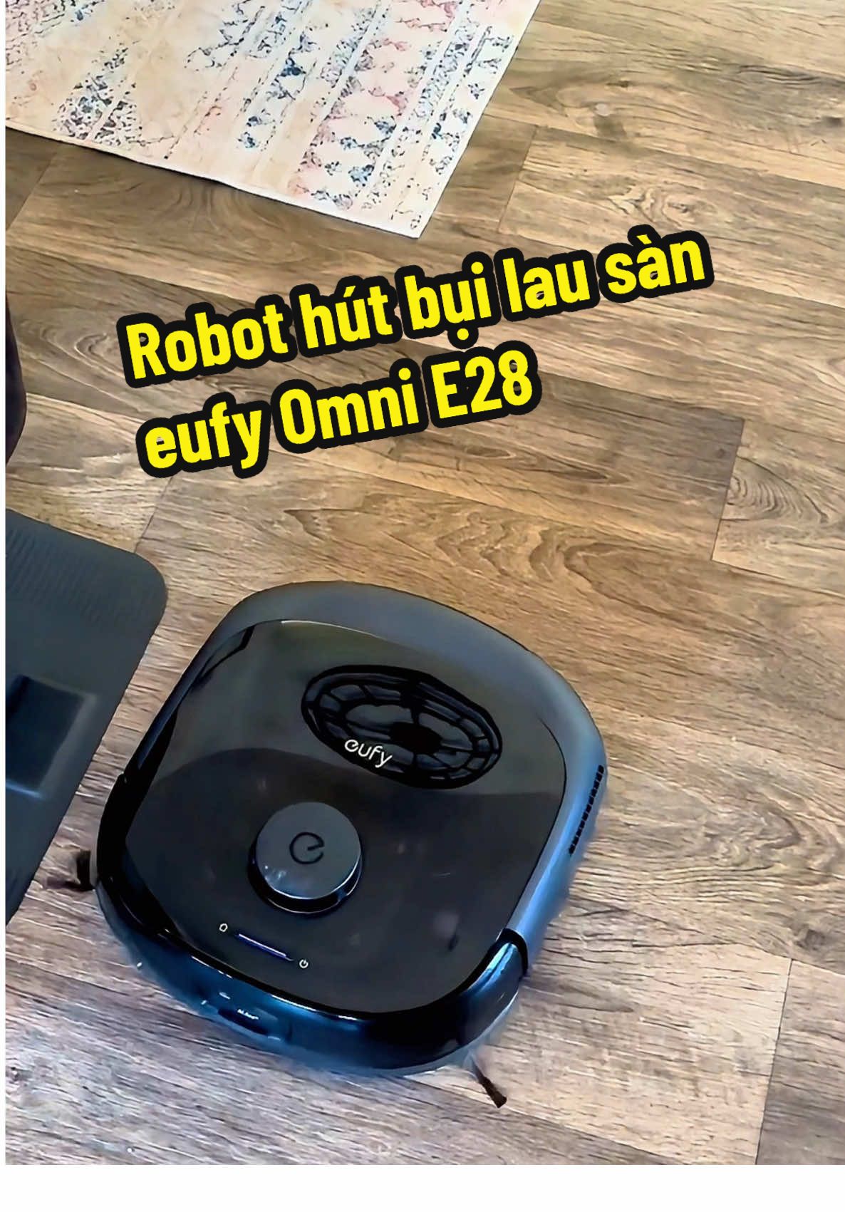 Robot hút bụi lau sàn eufy Omni E28 #eufyomnie28 #robothutbuilaunha 