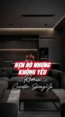 Em ghét trái tim em chỉ là một trong con số | Hẹn Hò Nhưng Không Yêu Remix 2 Ảnh #nhachaymoingay #盛宇shengyu #capcut #capcutpioneer #pioneertemplate 